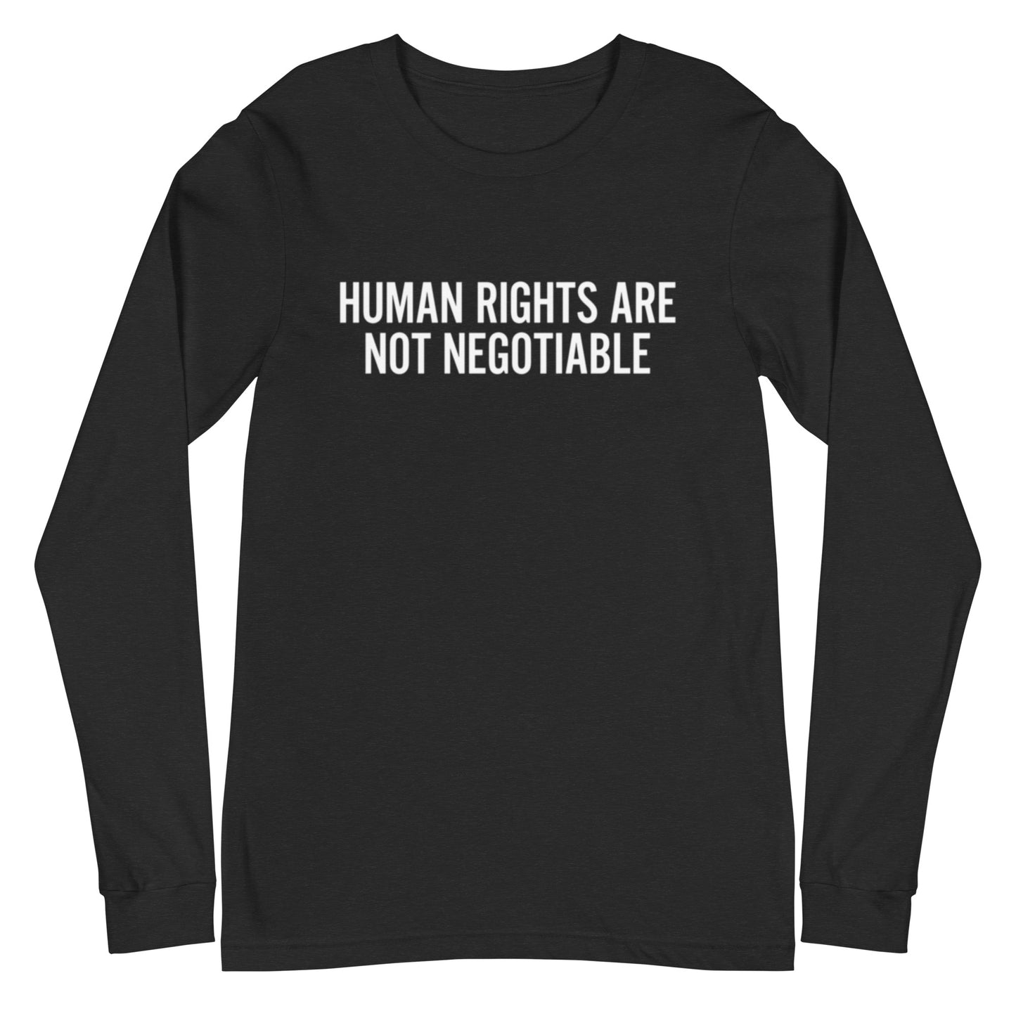 Black long-sleeve shirt with 'Human rights are not negotiable' text on a white background