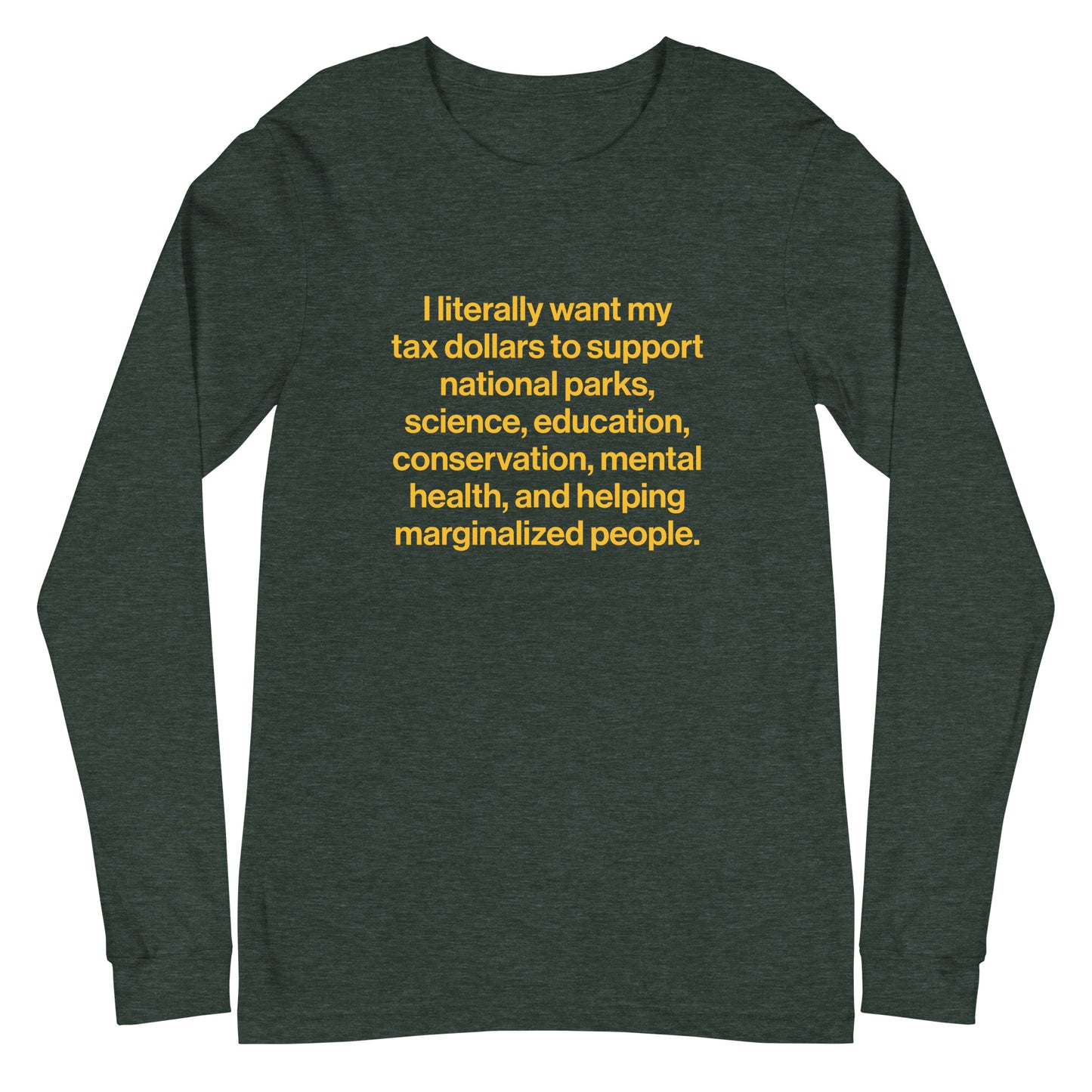 Dark green long-sleeve shirt with yellow text on a white background