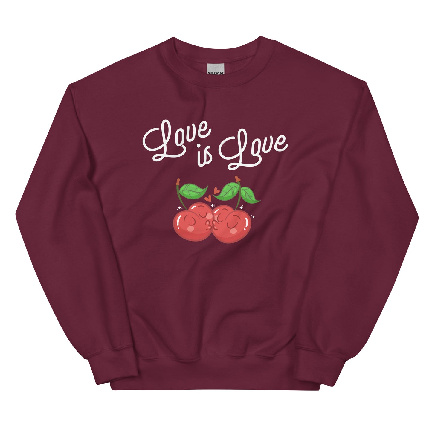Maroon sweatshirt with 'Love is Love' text and cherries on a white background